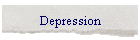 Depression
